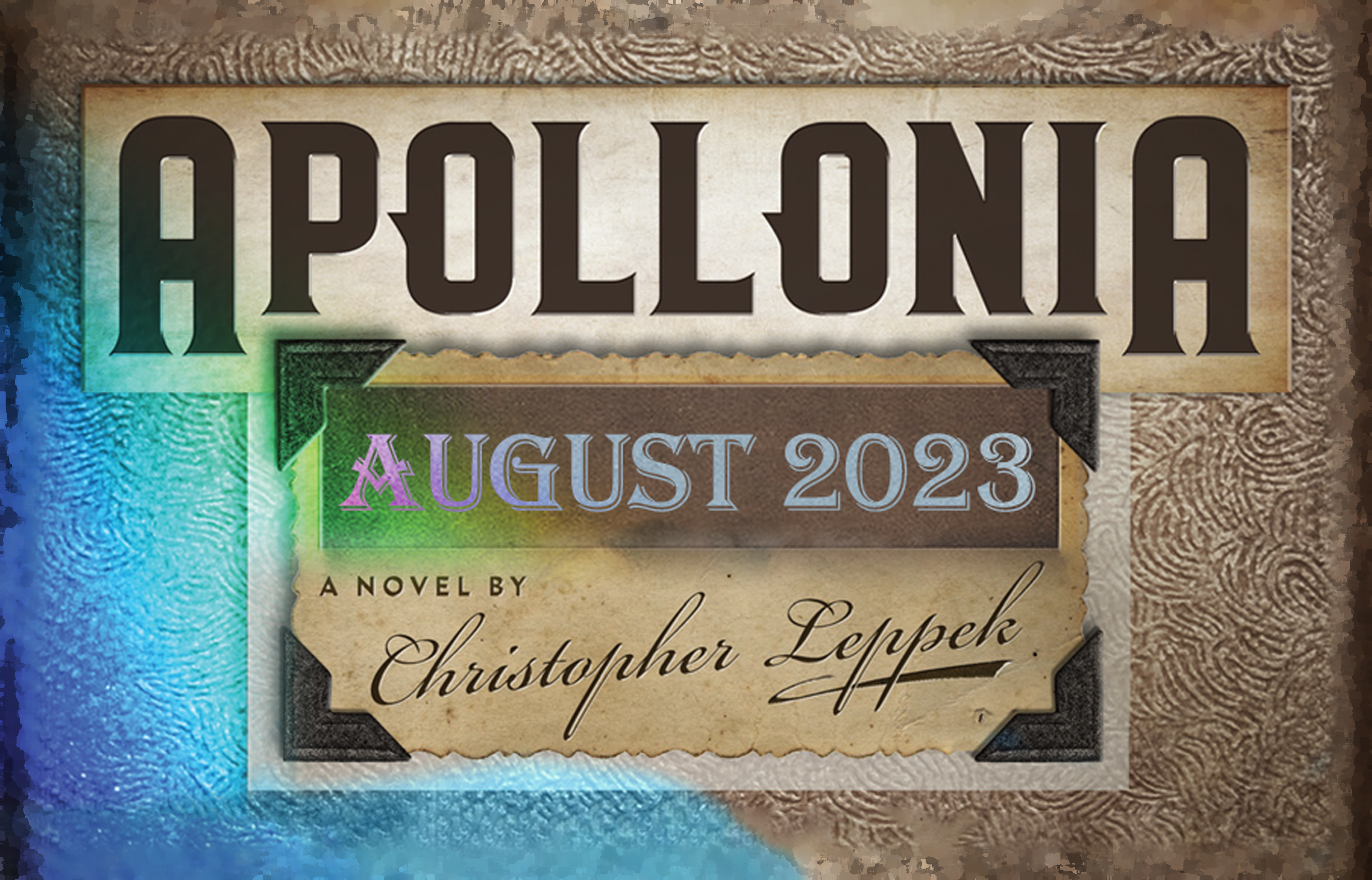 New editions of "Apollonia" by Christopher Leppek coming in August 2023 ...