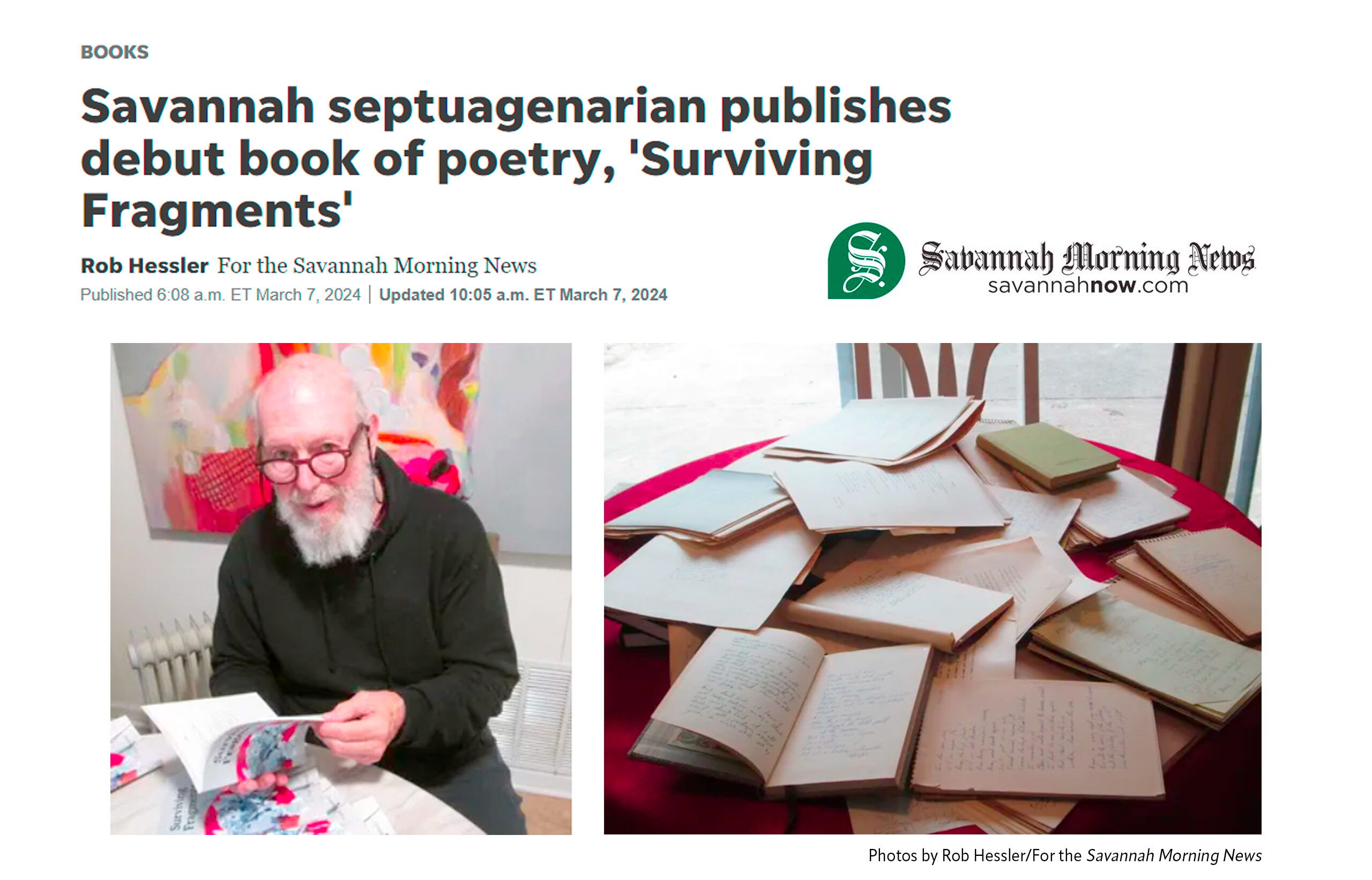 Rob Hessler's article in the Savannah Morning News, "Savannah Septuagenarian Publishes Debut Book of Poetry, 'Surviving Fragments'"