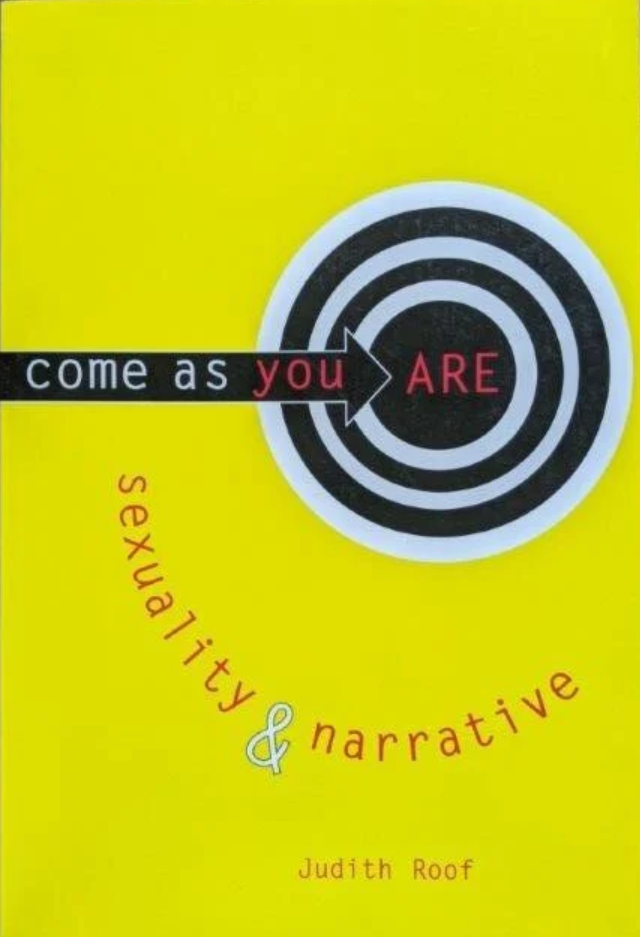 Come As You Are by Judith Roof