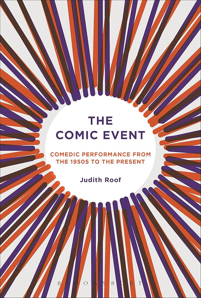 The Comic Event by Judith Roof